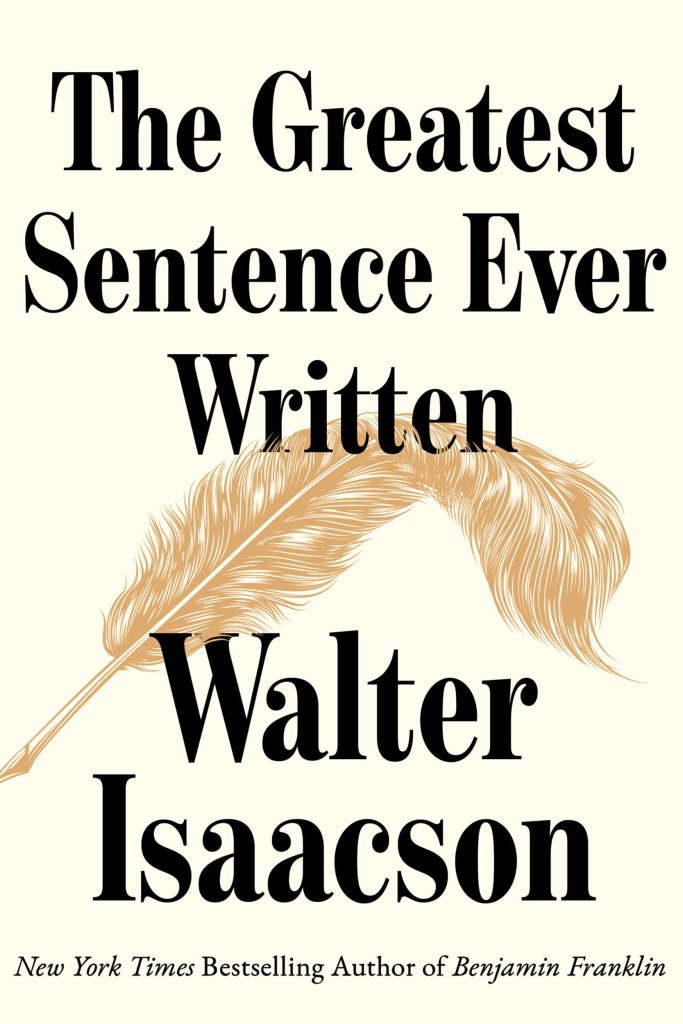 Cover: “The Greatest Sentence Ever Written.”